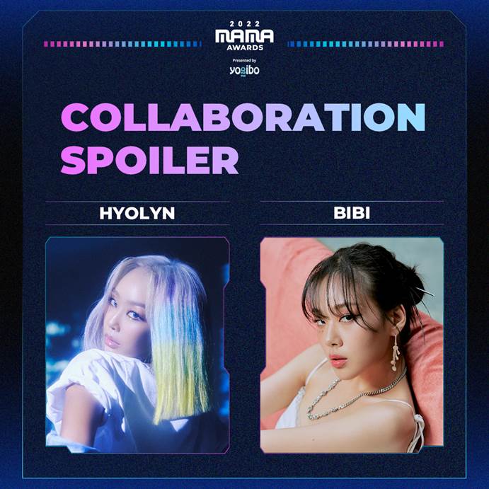  2022 MAMA AWARDS Announces A Collaboration Stage With HyoLyn & BIBI
