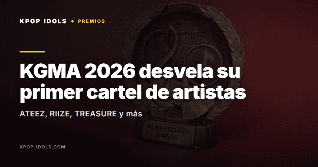 KGMA 2026: ATEEZ, RIIZE y TREASURE, primer cartel 4 ATEEZ, RIIZE y TREASURE en el primer cartel de los Korea Grand Music Awards 2026