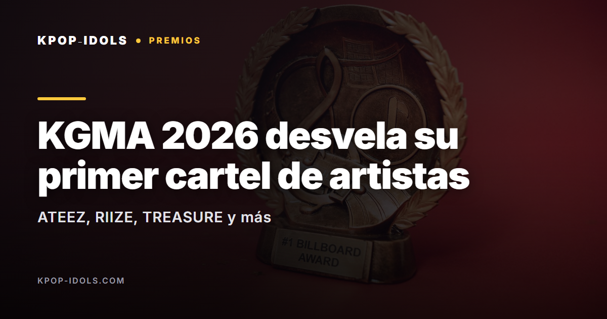 ATEEZ, RIIZE y TREASURE en el primer cartel de los Korea Grand Music Awards 2026