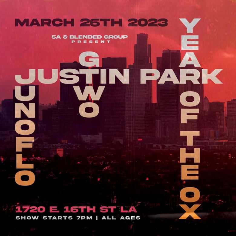 Justin Park, Junoflo, G2, & Year of the Ox Live Performance At 1720: Ticket Details
