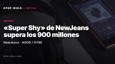 NewJeans y el récord de «Super Shy» en Spotify