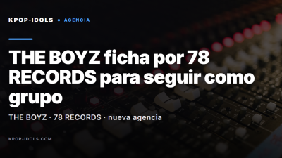 THE BOYZ ficha por la agencia 78 RECORDS para sus actividades de grupo