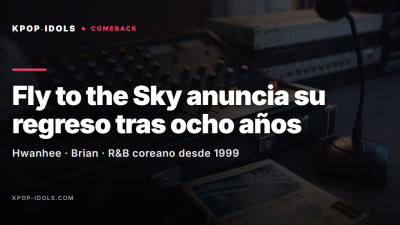 Fly to the Sky, dúo de R&B de Hwanhee y Brian, anuncia su regreso tras ocho años