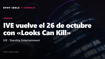 IVE anuncia su comeback con el mini álbum Looks Can Kill el 26 de octubre de 2026