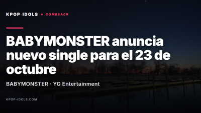 BABYMONSTER anuncia nuevo single para el 23 de octubre de 2026 (YG Entertainment)