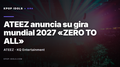 ATEEZ anuncia su gira mundial 2027 ZERO TO ALL con fechas en Asia, Europa y América